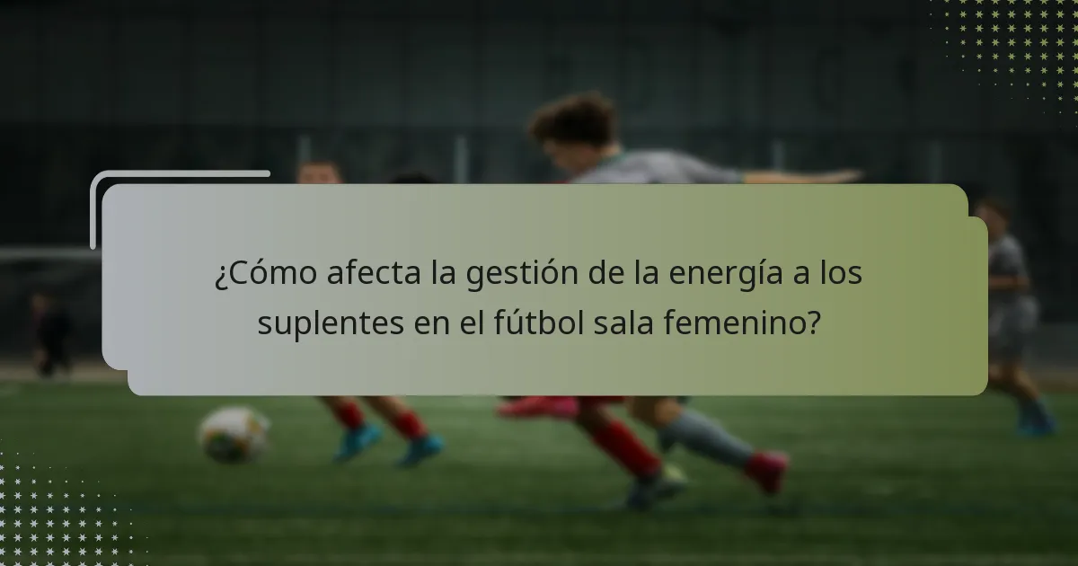 ¿Cómo contribuyen los suplentes a los goles en el fútbol sala femenino?