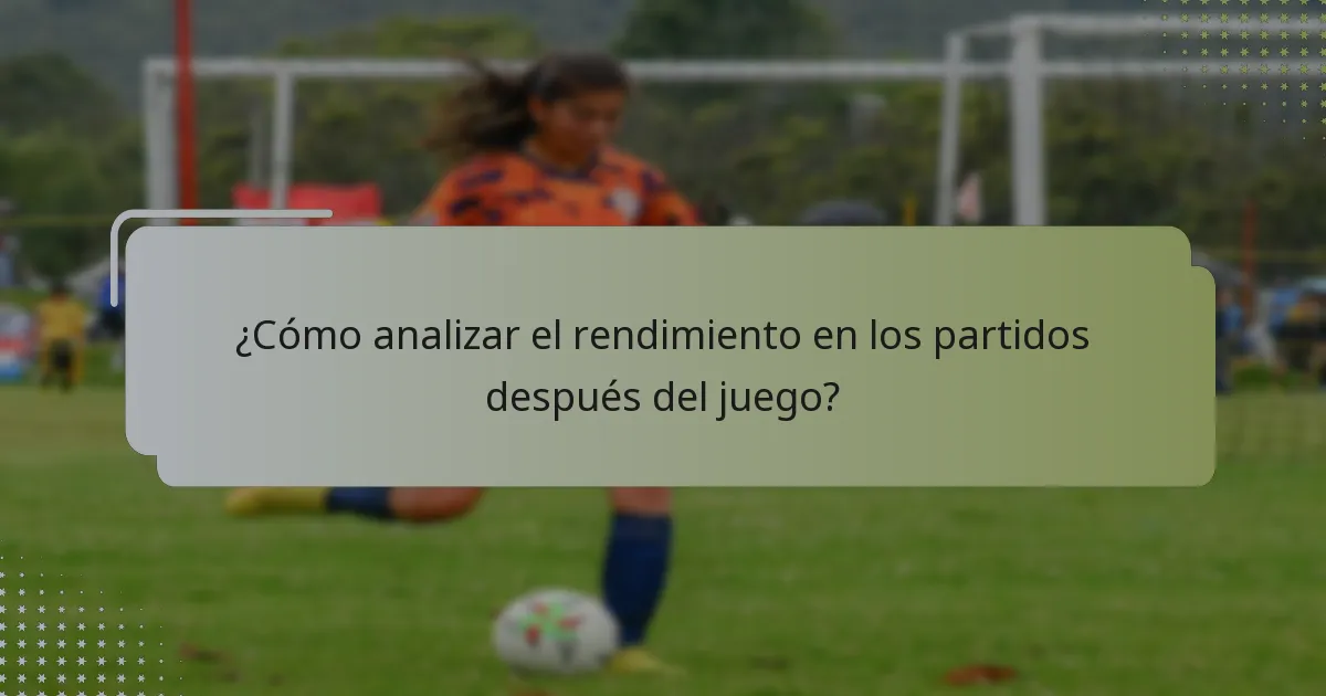 ¿Cómo hacer un scouting efectivo de los oponentes en el futsal femenino?