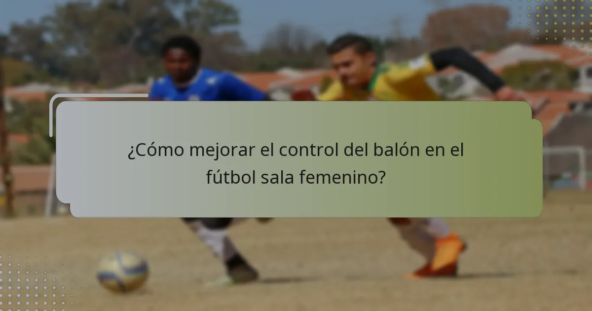 ¿Qué es la conciencia espacial en el fútbol sala femenino?
