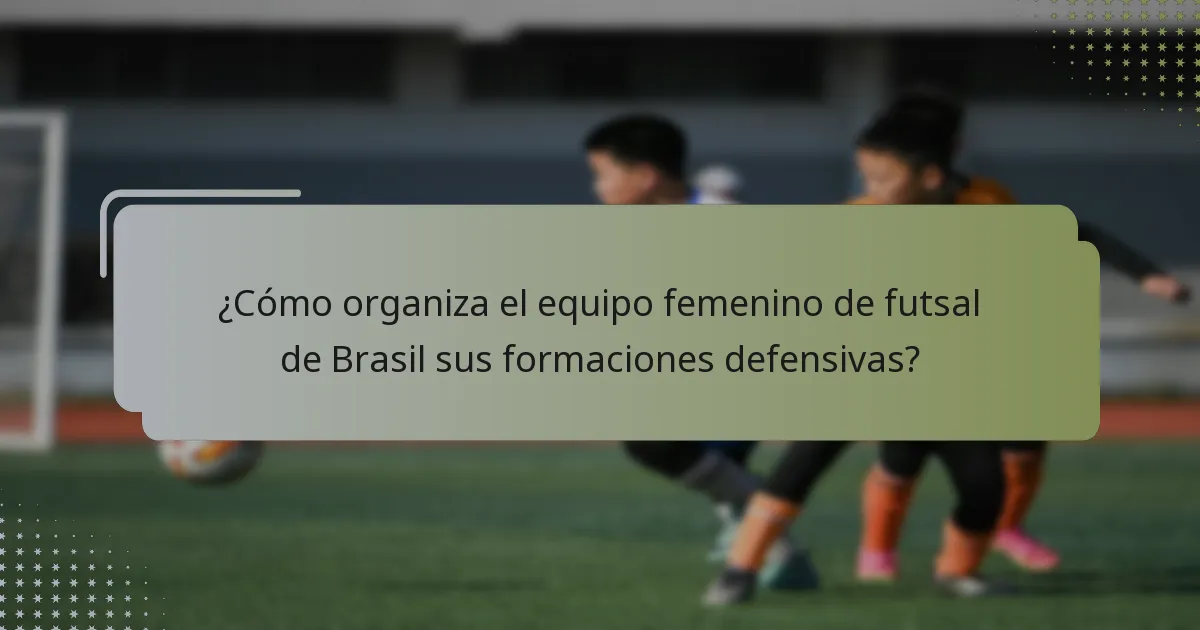 ¿Cómo impacta la cohesión entre los jugadores en el rendimiento del equipo femenino de futsal de Brasil?