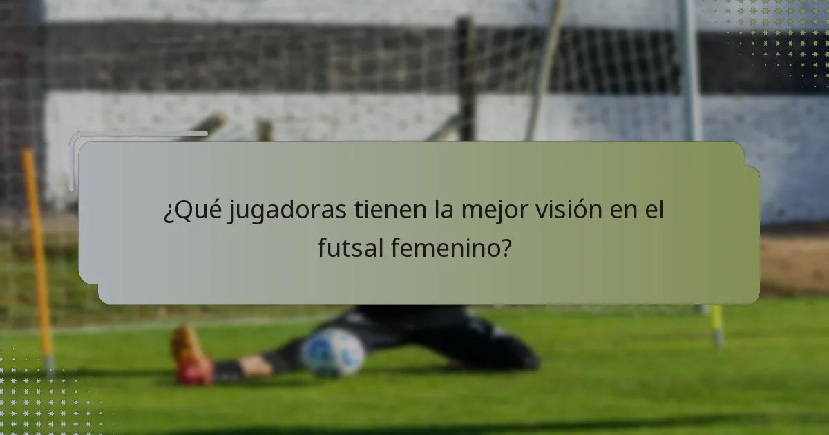 ¿Cómo influyen las jugadoras en los resultados de los partidos?